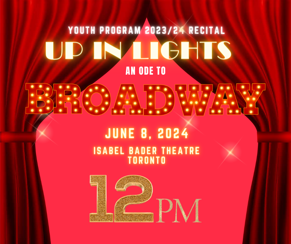 Youth Recital - "Up in Lights" Ode To Broadway - 12PM SHOW
