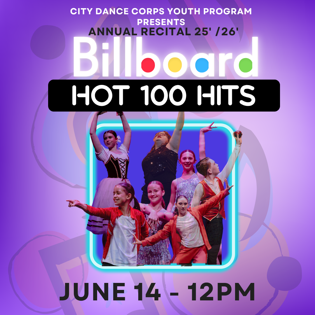 City Dance Corps Youth Recital Season 25/26: Billboard Hot 100 - 12PM SHOW