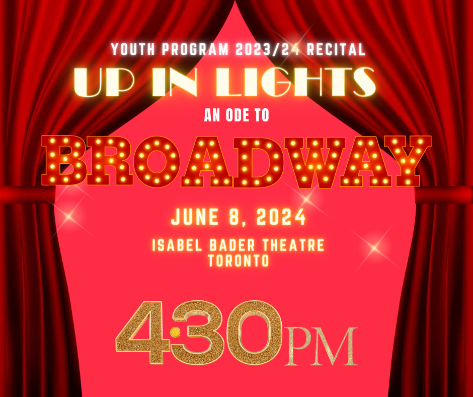 Youth Recital - "Up in Lights" Ode To Broadway - 4:30PM SHOW